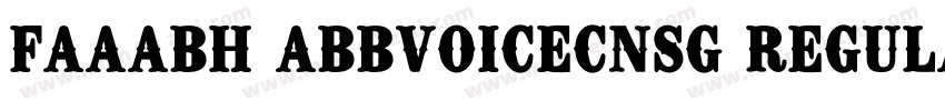 FAAABH ABBvoiceCNSG Regular字体转换